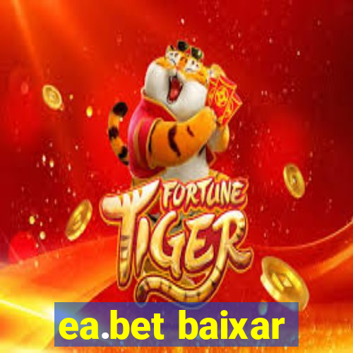 ea.bet baixar